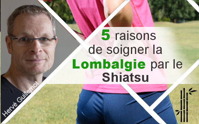 Lombalgies 5 raisons
